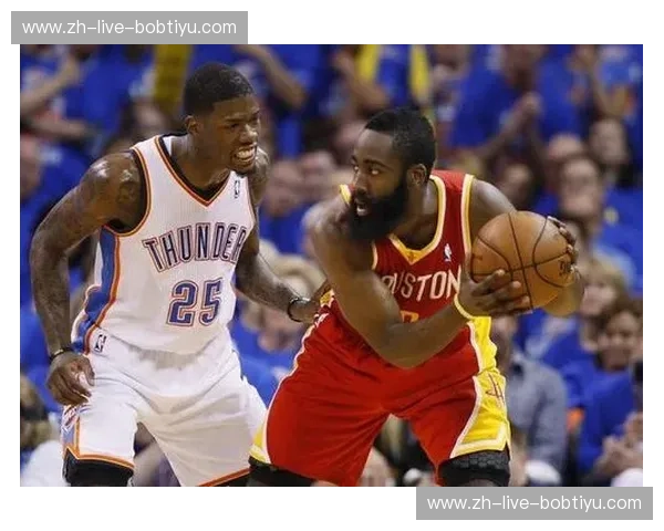 红蓝博弈的巅峰：为何火箭vs雷霆G4录像是每个篮球迷必读的经典剧本？